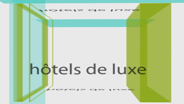 Hotels de luxe