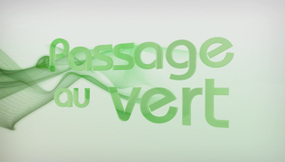 Passage au vert