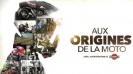 AUX ORIGINES DE LA MOTO